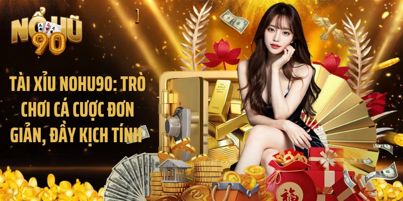 Tài xỉu Nohu90